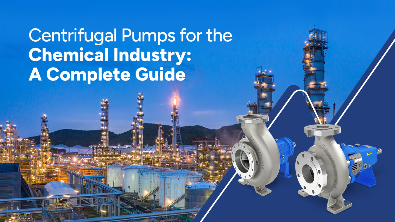 Centrifugal Pumps for the Chemical Industry: A Complete Guide